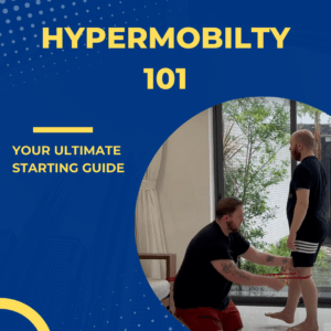 Hypermobilty 101